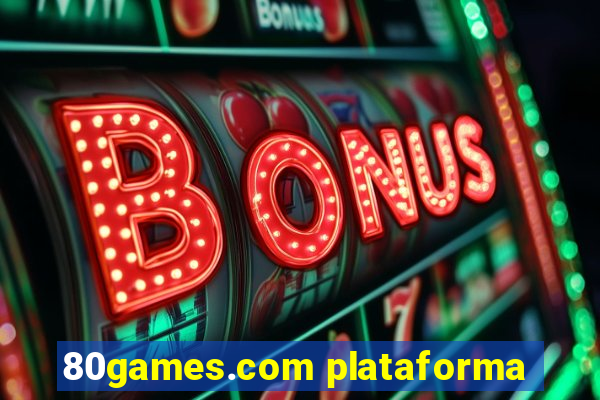 80games.com plataforma